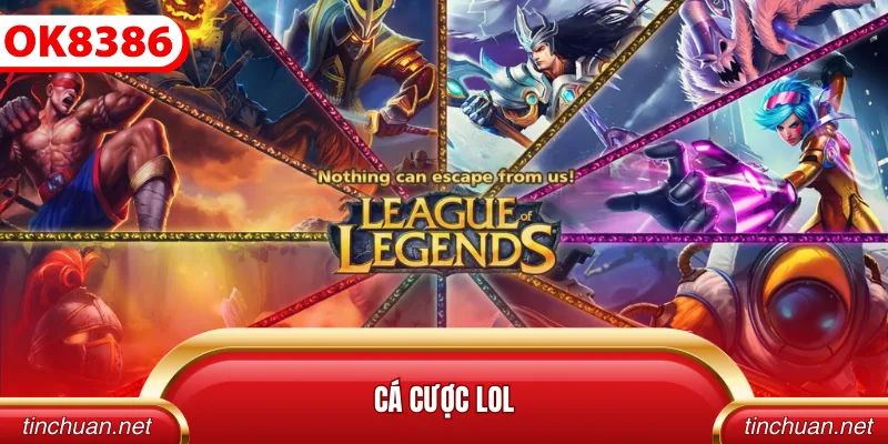Cá cược LOL